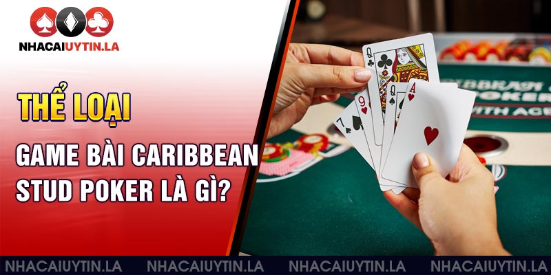 Caribbean Stud Poker 